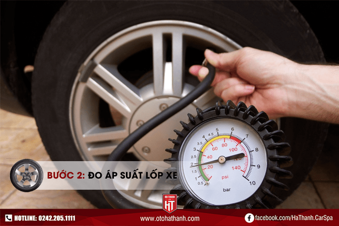 Bước 2: Đo áp suất lốp xe và ghi chép lại áp suất từng lốp thực tế