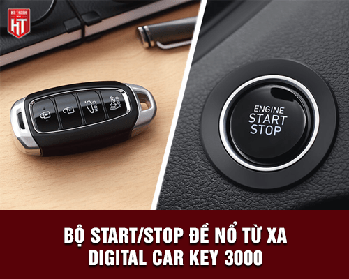 [Review] Bộ Start/Stop đề nổ từ xa Digital Car Key 3000