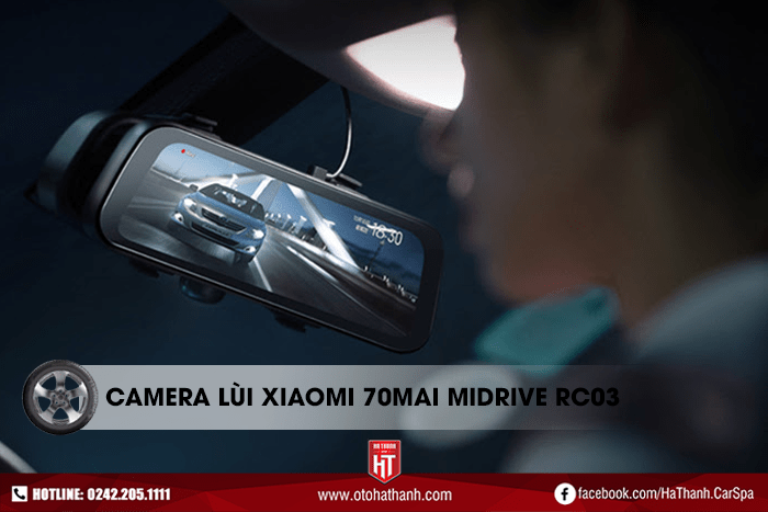 Các tính năng và đặc điểm nổi bật của Camera lùi Xiaomi 70MAI Midrive RC03