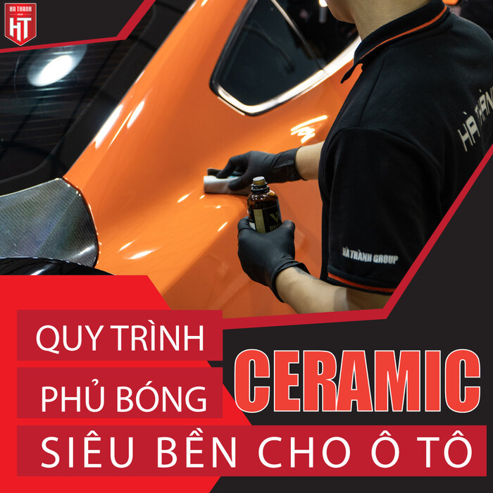 Phủ Ceramic - Lớp Bảo Vệ Vô Hình Cho Xế Yêu
