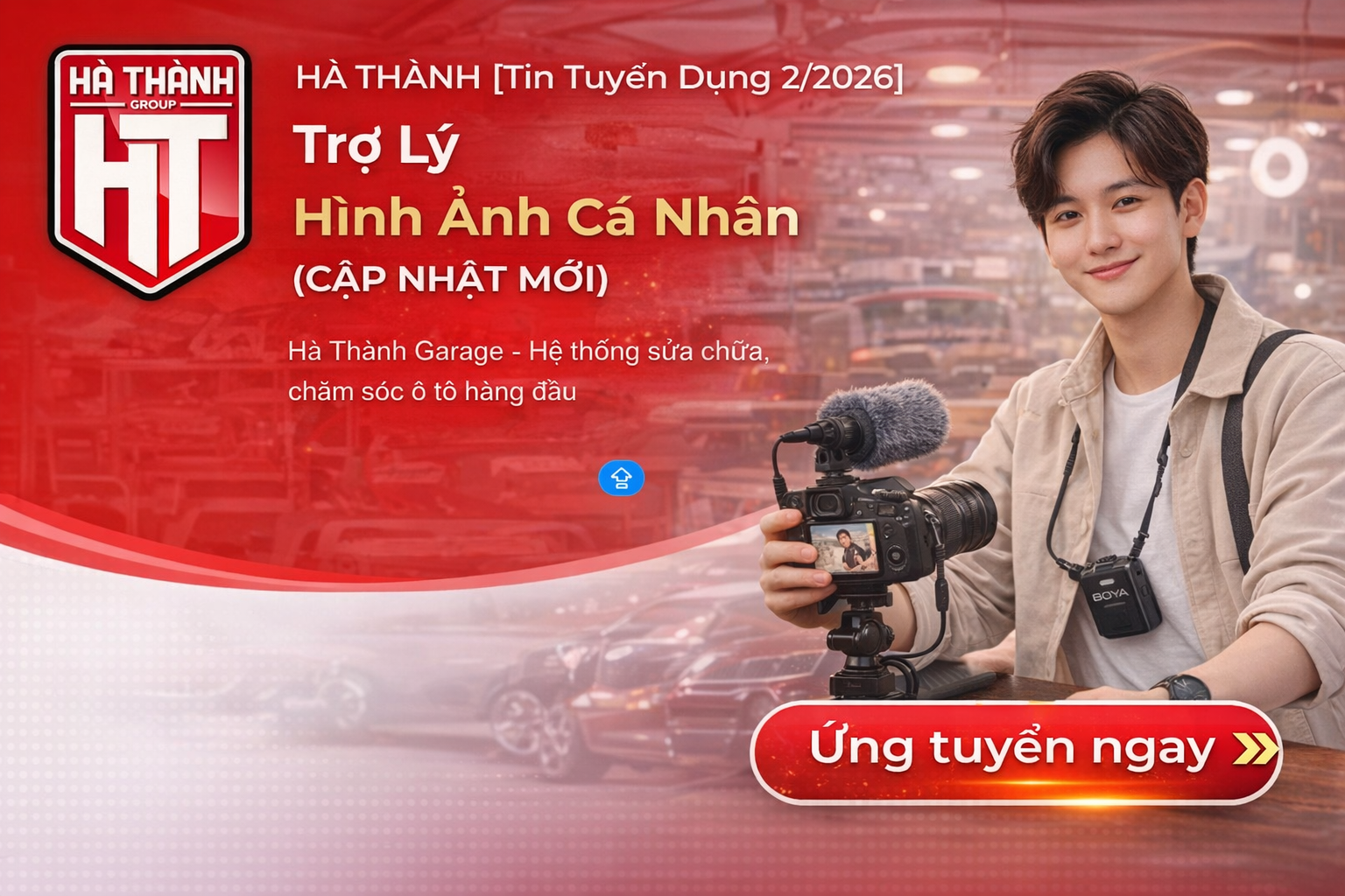 Hà Thành Garage Tuyển Dụng Trợ Lý Hình Ảnh Cá Nhân (Cập nhật 2026)