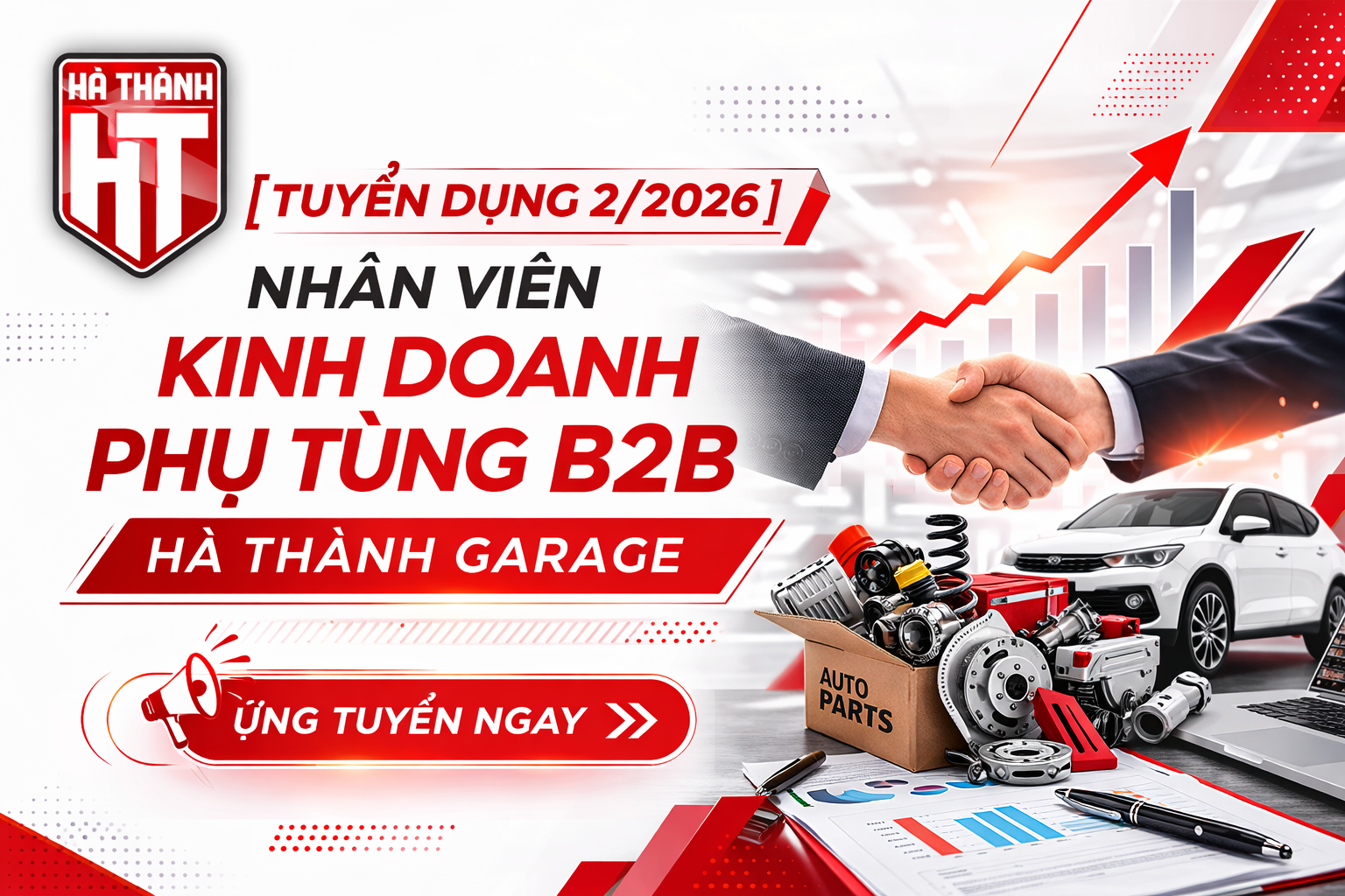 [TUYỂN DỤNG 2/2026] Nhân Viên Kinh Doanh Phụ Tùng B2B Hà Thành Garage